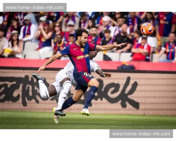 巴萨攻防效率解析：射门转化率与防守阻止率双料第一